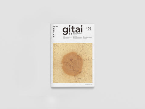 gitai#03「地図 = 年輪」